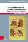 Buchcover Victors and Vanquished in the Euro-Mediterranean