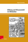 Buchcover Bildung und Wissenschaft im Mittelalter