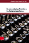 Buchcover Kommunikative Praktiken im Nationalsozialismus