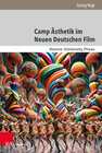 Buchcover Camp Ästhetik im Neuen Deutschen Film