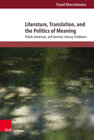 Buchcover Literature, Translation, and the Politics of Meaning