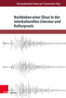 Buchcover Nachbeben einer Zäsur in der interkulturellen Literatur und Kulturpraxis