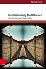 Buchcover Postmodernizing the Holocaust