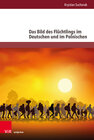 Buchcover Das Bild des Flüchtlings im Deutschen und im Polnischen