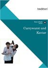 Buchcover Currywurst und Kaviar