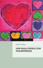 Buchcover Vom Knallfrosch zum Traumprinzen