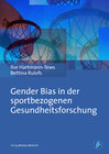 Buchcover Gender Bias in der sportbezogenen Gesundheitsforschung