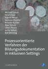 Buchcover Prozessorientierte Verfahren der Bildungsdokumentation in inklusiven Settings