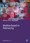 Buchcover Motherhood in Patriarchy