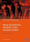 Buchcover Neue disziplinäre Ansätze in der Sozialen Arbeit