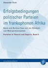 Buchcover Erfolgsbedingungen politischer Parteien im frankophonen Afrika