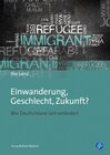 Buchcover Einwanderung, Geschlecht, Zukunft?