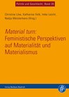 Buchcover Material turn: Feministische Perspektiven auf Materialität und Materialismus