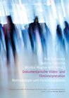 Buchcover Dokumentarische Video- und Filminterpretation