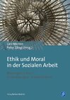 Buchcover Ethik und Moral in der Sozialen Arbeit