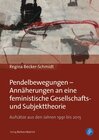 Buchcover Pendelbewegungen – Annäherungen an eine feministische Gesellschafts- und Subjekttheorie