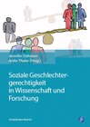 Buchcover Soziale Geschlechtergerechtigkeit in Wissenschaft und Forschung