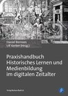 Buchcover Praxishandbuch Historisches Lernen und Medienbildung im digitalen Zeitalter