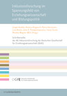 Buchcover Inklusionsforschung im Spannungsfeld von Erziehungswissenschaft und Bildungspolitik