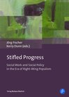 Buchcover Stifled Progress – International Perspectives on Social Work and Social Policy in the Era of Right-Wing Populism