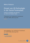 Buchcover Einsatz von VR-Technologie in der Senior*innenarbeit