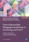 Buchcover Diversitätssensible PädagogInnenbildung in Forschung und Praxis