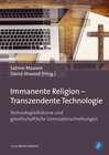 Buchcover Immanente Religion – Transzendente Technologie