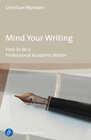 Buchcover Mind Your Writing