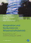 Buchcover Kooperation und Konkurrenz im Wissenschaftsbetrieb