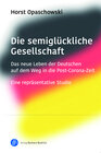 Buchcover Die semiglückliche Gesellschaft