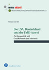 Buchcover Die USA, Deutschland und der Fall Huawei