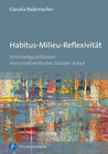 Buchcover Habitus-Milieu-Reflexivität