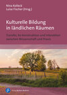 Buchcover Kulturelle Bildung in ländlichen Räumen