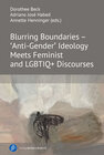 Buchcover Blurring Boundaries – ‘Anti-Gender’ Ideology Meets Feminist and LGBTIQ+ Discourses