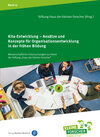 Buchcover Kita-Entwicklung – Ansätze und Konzepte für Organisationsentwicklung in der frühen Bildung