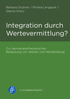 Buchcover Integration durch Wertevermittlung?