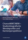 Buchcover ChanceMINT.NRW – Studienbiografische Wendepunkte und Karriereperspektiven