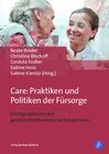 Buchcover Care: Praktiken und Politiken der Fürsorge