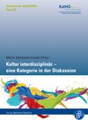 Buchcover Kultur interdisziplinär – eine Kategorie in der Diskussion