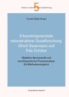 Buchcover Erkenntnispotentiale qualitativer Sozialforschung: Objektive Hermeneutik undsoziolinguistische Prozessanalyse