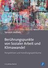 Buchcover Berührungspunkte von Sozialer Arbeit und Klimawandel
