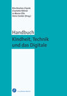 Buchcover Handbuch Kindheit, Technik und das Digitale