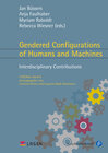 Buchcover Gendered Configurations of Humans and Machines