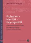 Buchcover Profession – Identität – Heterogenität