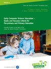Buchcover Early Computer Science Education – Goals and Success Criteria for Pre-Primary and Primary Education