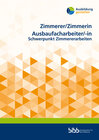 Buchcover Zimmerer/Zimmerin Ausbaufacharbeiter/Ausbaufacharbeiterin