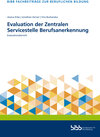 Buchcover Evaluation der Zentralen Servicestelle Berufsanerkennung