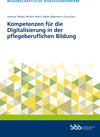 Buchcover Kompetenzen für die Digitalisierung in der pflegeberuflichen Bildung