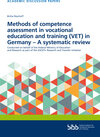 Buchcover Methods of competence assessment in vocational education and training (VET) in Germany - A systematic review