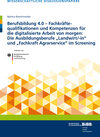 Buchcover Berufsbildung 4.0 – Fachkräftequalifikationen und Kompetenzen für die digitalisierte Arbeit von morgen: Die Ausbildungsb